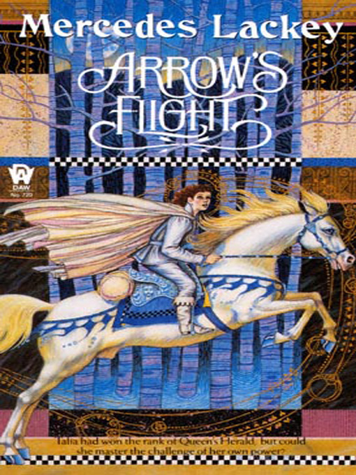 Title details for Arrow's Flight by Mercedes Lackey - Available